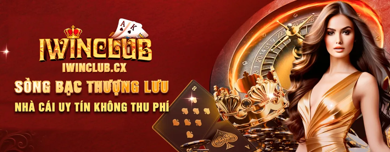 Khám Phá Iwin Club - Trải Nghiệm Game Đỉnh Cao Trong Thế Giới Giải Trí